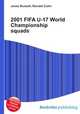 2001 FIFA U-17 World Championship squads, Jesse Russell,Ronald Cohn 