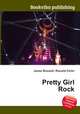 Pretty Girl Rock, Jesse Russell,Ronald Cohn 