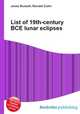 List of 19th-century BCE lunar eclipses, Jesse Russell,Ronald Cohn 