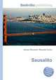 Sausalito, Jesse Russell,Ronald Cohn 