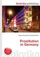 Prostitution in Germany, Jesse Russell,Ronald Cohn 