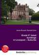 Grade II* listed buildings in Liverpool – Suburbs, Jesse Russell,Ronald Cohn 