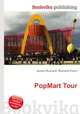 PopMart Tour, Jesse Russell,Ronald Cohn 