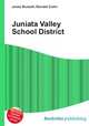 Juniata Valley School District, Jesse Russell,Ronald Cohn 