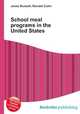 School meal programs in the United States, Jesse Russell,Ronald Cohn 