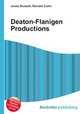 Deaton-Flanigen Productions, Jesse Russell,Ronald Cohn 