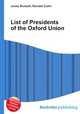 List of Presidents of the Oxford Union, Jesse Russell,Ronald Cohn 