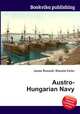 Austro-Hungarian Navy, Jesse Russell,Ronald Cohn 