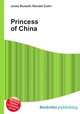 Princess of China, Jesse Russell,Ronald Cohn 