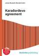 Karadordevo agreement, Jesse Russell,Ronald Cohn 