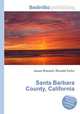 Santa Barbara County, California, Jesse Russell,Ronald Cohn 