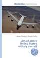 List of active United States military aircraft, Jesse Russell,Ronald Cohn 
