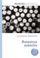 Rotavirus enteritis, Jesse Russell,Ronald Cohn 