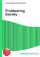 Fruitbearing Society, Jesse Russell,Ronald Cohn 