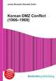 Korean DMZ Conflict (1966–1969), Jesse Russell,Ronald Cohn 