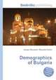 Demographics of Bulgaria, Jesse Russell,Ronald Cohn 