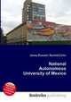 National Autonomous University of Mexico, Jesse Russell,Ronald Cohn 
