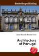 Architecture of Portugal, Jesse Russell,Ronald Cohn 