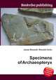 Specimens of Archaeopteryx, Jesse Russell,Ronald Cohn 