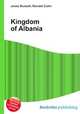 Kingdom of Albania, Jesse Russell,Ronald Cohn 