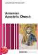 Armenian Apostolic Church, Jesse Russell,Ronald Cohn 
