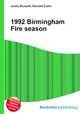 1992 Birmingham Fire season, Jesse Russell,Ronald Cohn 