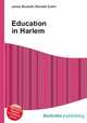 Education in Harlem, Jesse Russell,Ronald Cohn 