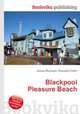 Blackpool Pleasure Beach, Jesse Russell,Ronald Cohn 