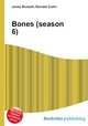 Bones (season 6), Jesse Russell,Ronald Cohn 