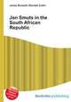 Jan Smuts in the South African Republic, Jesse Russell,Ronald Cohn 