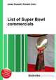 List of Super Bowl commercials, Jesse Russell,Ronald Cohn 