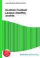 Scottish Football League monthly awards, Jesse Russell,Ronald Cohn 