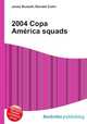 2004 Copa America squads, Jesse Russell,Ronald Cohn 