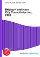 Brighton and Hove City Council election, 2003, Jesse Russell,Ronald Cohn 