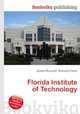 Florida Institute of Technology, Jesse Russell,Ronald Cohn 