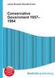 Conservative Government 1957–1964, Jesse Russell,Ronald Cohn 