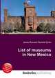 List of museums in New Mexico, Jesse Russell,Ronald Cohn 