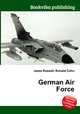 German Air Force, Jesse Russell,Ronald Cohn 