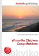 Wineville Chicken Coop Murders, Jesse Russell,Ronald Cohn 