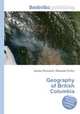 Geography of British Columbia, Jesse Russell,Ronald Cohn 