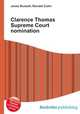 Clarence Thomas Supreme Court nomination, Jesse Russell,Ronald Cohn 