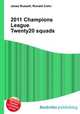 2011 Champions League Twenty20 squads, Jesse Russell,Ronald Cohn 