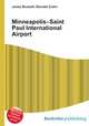 Minneapolis–Saint Paul International Airport, Jesse Russell,Ronald Cohn 