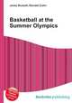 Basketball at the Summer Olympics, Jesse Russell,Ronald Cohn 