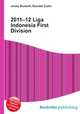 2011–12 Liga Indonesia First Division, Jesse Russell,Ronald Cohn 