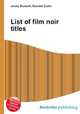 List of film noir titles, Jesse Russell,Ronald Cohn 
