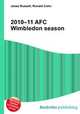 2010–11 AFC Wimbledon season, Jesse Russell,Ronald Cohn 