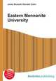 Eastern Mennonite University, Jesse Russell,Ronald Cohn 