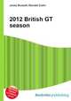 2012 British GT season, Jesse Russell,Ronald Cohn 