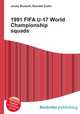 1991 FIFA U-17 World Championship squads, Jesse Russell,Ronald Cohn 